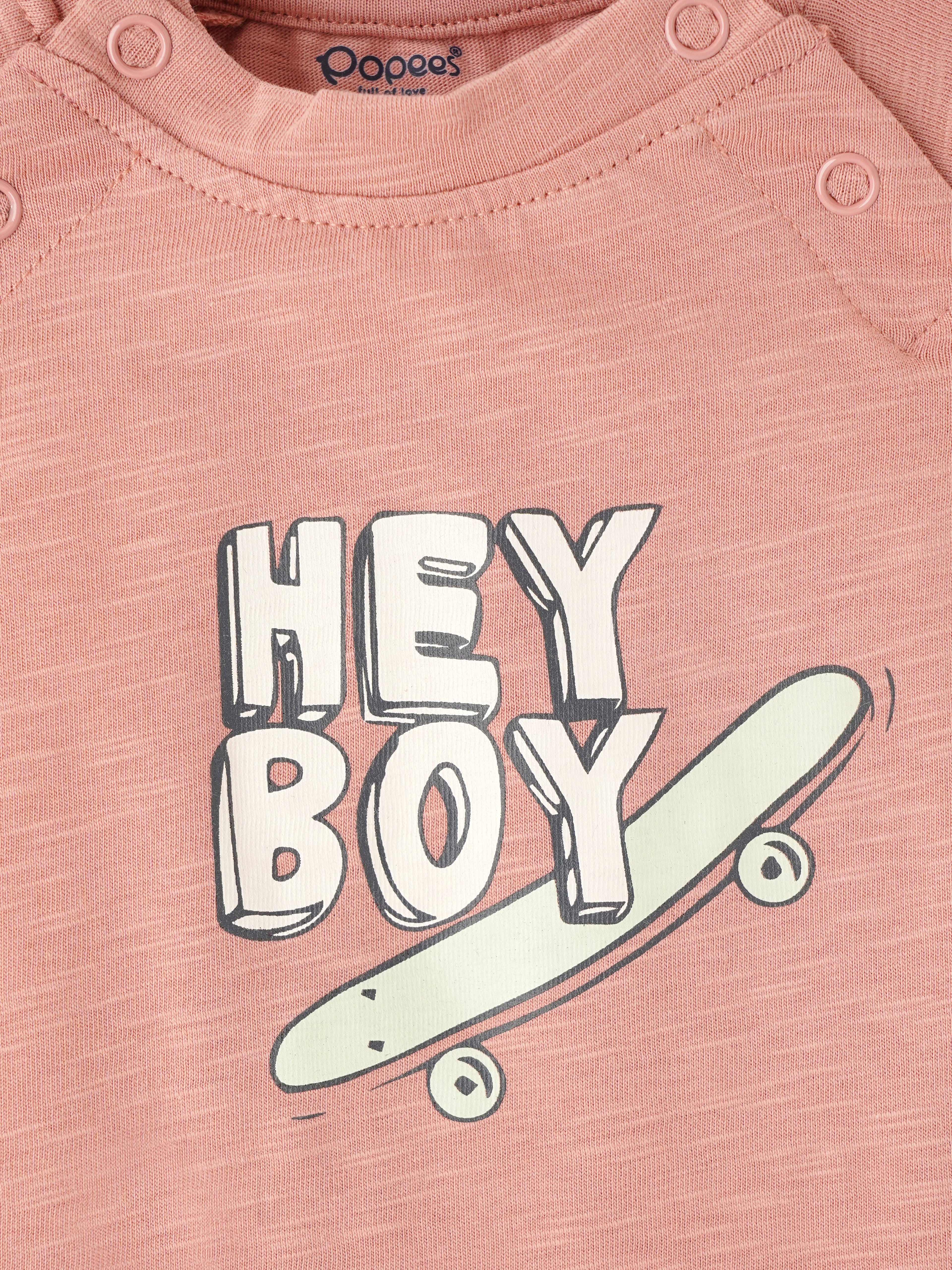 Popees Stylish “Hey Boy” Graphic Print Soft, Breathable & Play-Ready T-Shirt (0–9 Months)for Baby Boy